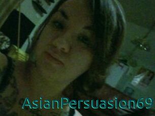 AsianPersuasion69