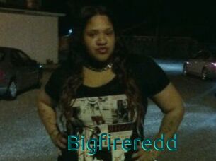 Bigfireredd