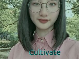 Cultivate