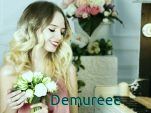 Demureee