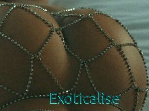 Exoticalise