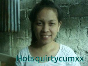 Hotsquirtycumxx