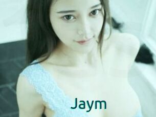 Jaym