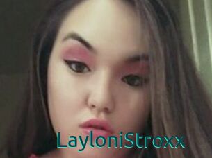 LayloniStroxx