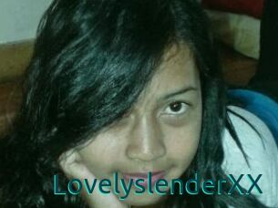 LovelyslenderXX