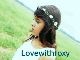 Lovewithroxy