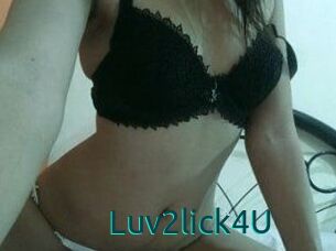 Luv2lick4U