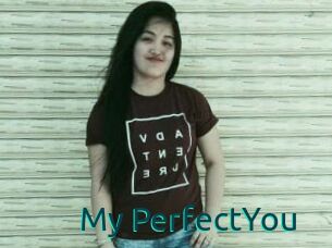 My_PerfectYou