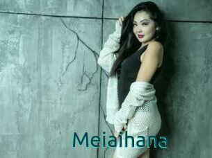 Meiaihana
