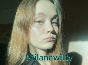 Milanawitty