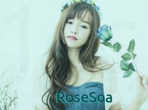RoseSoa