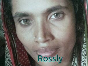 Rossly