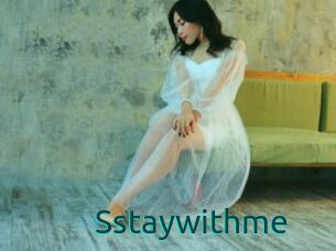 Sstaywithme
