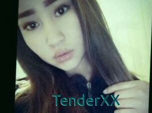 TenderXX