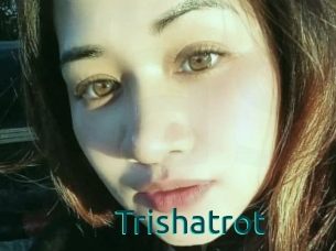 Trishatrot