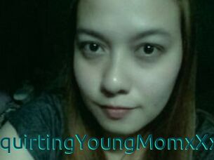 XXxSquirtingYoungMomxXx
