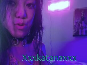 Xxxkatanaxxx