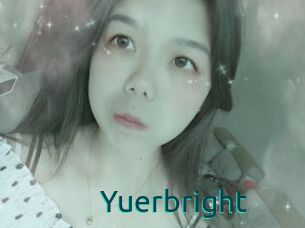 Yuerbright
